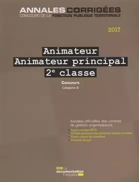 Couverture du produit · Animateur principal 2eme classe 2017 concours externe, interne