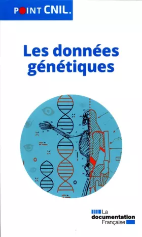 Couverture du produit · Les données génétiques