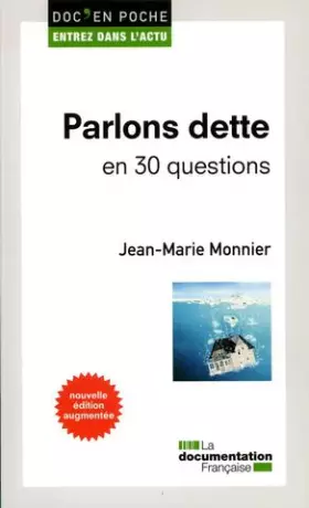 Couverture du produit · Parlons dette en 30 questions