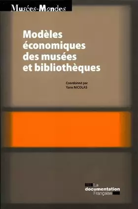 Couverture du produit · Modeles économiques des musées et bibliothèques