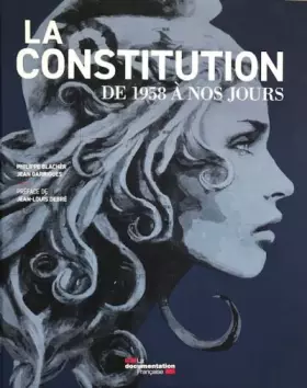 Couverture du produit · La constitution de 1958 à nos jours