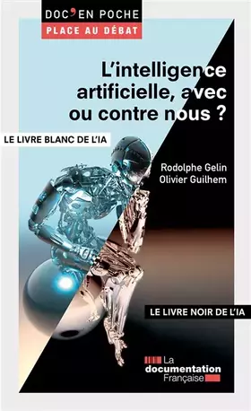 Couverture du produit · L'intelligence artificielle, avec ou contre nous ?