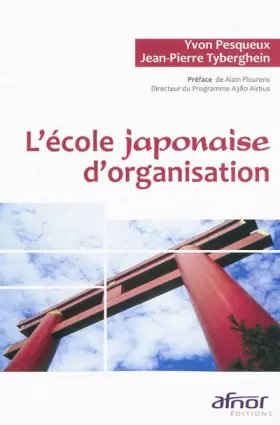 Couverture du produit · L'école japonaise d'organisation