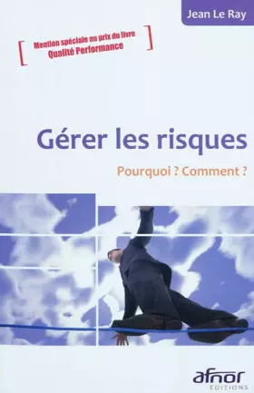 Couverture du produit · Gérer les risques : Pourquoi ? Comment ?
