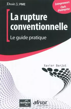 Couverture du produit · La rupture conventionnelle : Le guide pratique