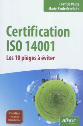 Couverture du produit · Certification iso 14001 : Les 10 pièges à éviter