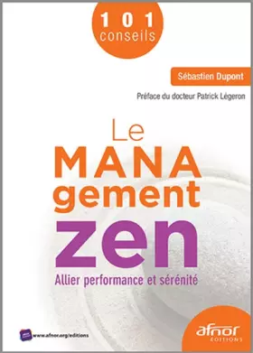 Couverture du produit · Le management zen: Allier performance et sérénité