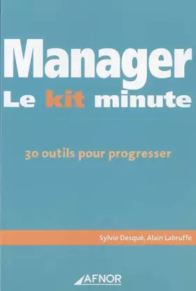 Couverture du produit · Manager : Le kit minute, 30 outils pour progresser