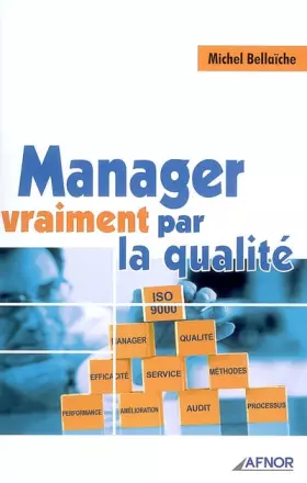 Couverture du produit · Manager vraiment par la qualité