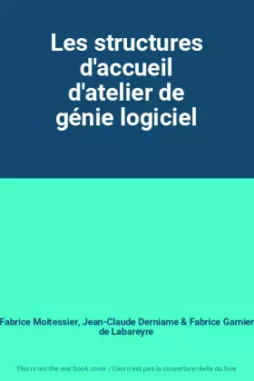 Couverture du produit · Les structures d'accueil d'atelier de génie logiciel