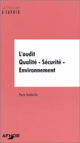 Couverture du produit · L'Audit Qualité - Sécurité - Environnement