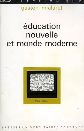 Couverture du produit · Education nouvelle et monde moderne