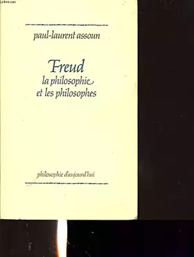 Couverture du produit · Freud la philo et les philosophes