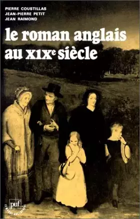Couverture du produit · Le roman anglais au XIXe siècle