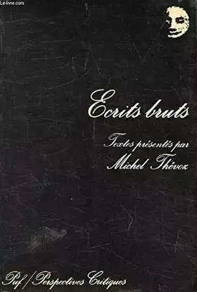 Couverture du produit · Les écrits bruts