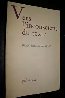 Couverture du produit · Vers l'inconscient du texte