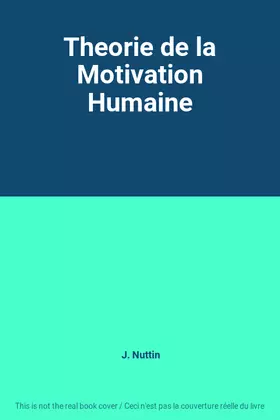 Couverture du produit · Theorie de la Motivation Humaine