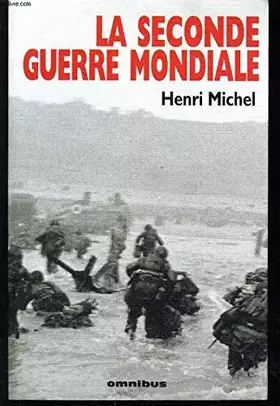 Couverture du produit · Seconde guerre mondiale (la)