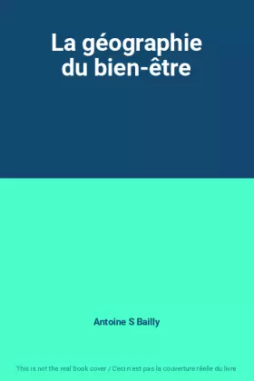 Couverture du produit · La géographie du bien-être