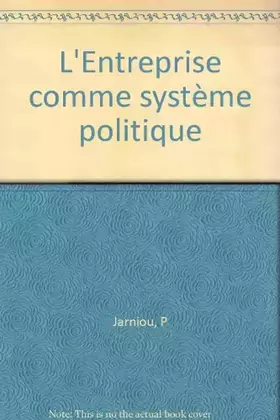 Couverture du produit · L'entreprise comme système politique