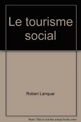 Couverture du produit · Le Tourisme social (Que sais-je)