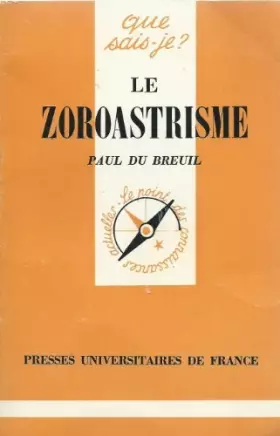Couverture du produit · Le Zoroastrisme