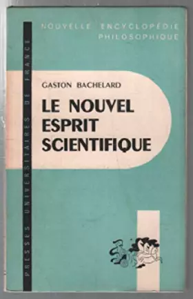 Couverture du produit · Le Nouvel Esprit Scientifique