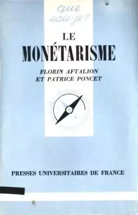 Couverture du produit · Le Monétarisme (Que sais-je)