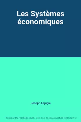 Couverture du produit · Les Systèmes économiques