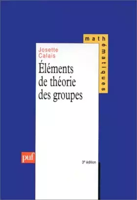 Couverture du produit · Éléments de théorie des groupes