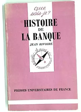 Couverture du produit · Histoire de la banque (Que sais-je)