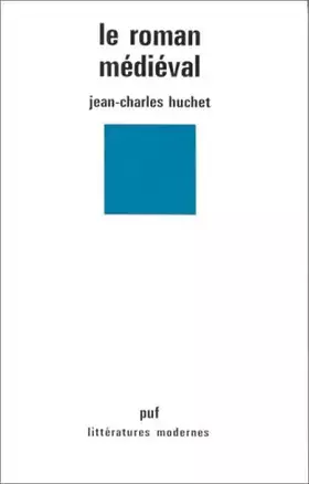 Couverture du produit · Le roman médiéval