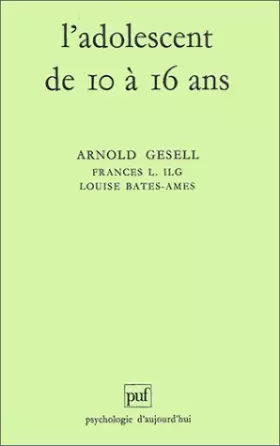 Couverture du produit · L'Adolescent de dix à seize ans