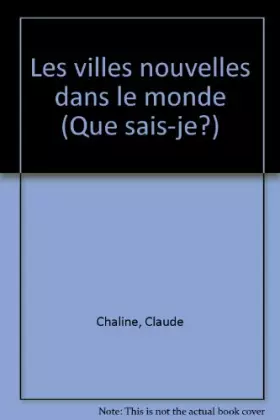 Couverture du produit · Les Villes nouvelles dans le monde