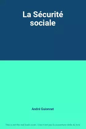 Couverture du produit · La Sécurité sociale