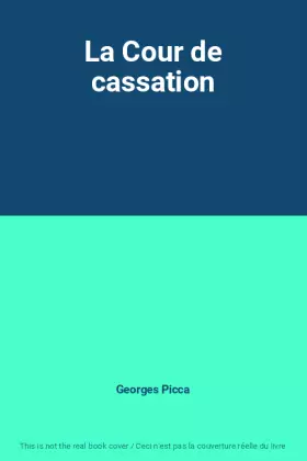 Couverture du produit · La Cour de cassation
