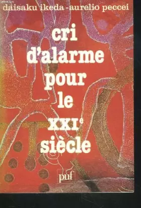 Couverture du produit · Cri d'alarme pour le XXIe siècle
