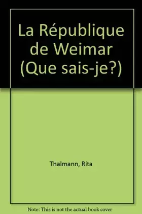 Couverture du produit · La République de Weimar