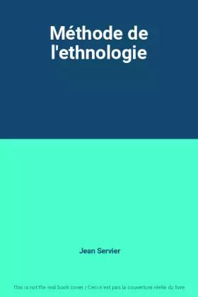 Couverture du produit · Méthode de l'ethnologie