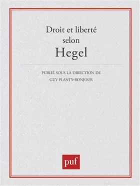 Couverture du produit · Droit et liberté selon Hegel