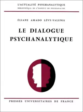 Couverture du produit · Le dialogue psychanalytique