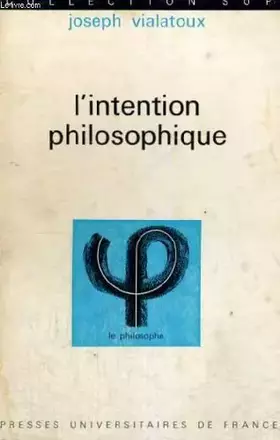 Couverture du produit · L'intention philosophique
