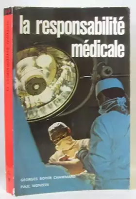 Couverture du produit · La responsabilité médicale