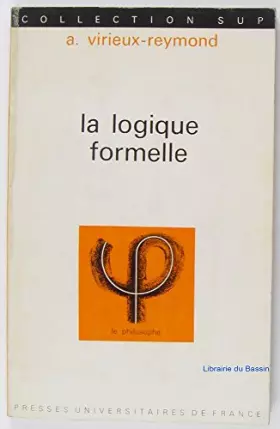 Couverture du produit · La Logique formelle, 3e édition