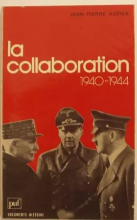 Couverture du produit · La collaboration, 1940-1944