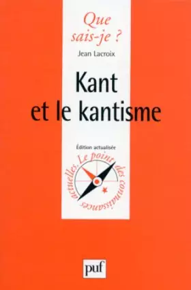 Couverture du produit · Kant et le Kantisme