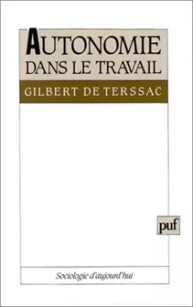 Couverture du produit · Autonomie dans le travail