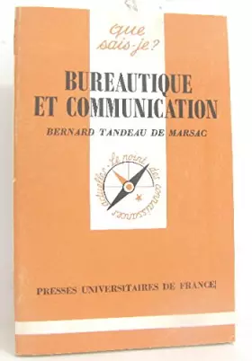 Couverture du produit · Bureautique et communication : Vers le bureau électronique