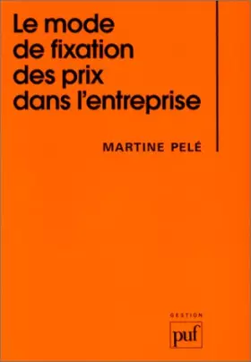 Couverture du produit · Le mode de fixation des prix dans l'entreprise