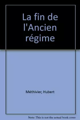 Couverture du produit · La Fin de l'ancien régime